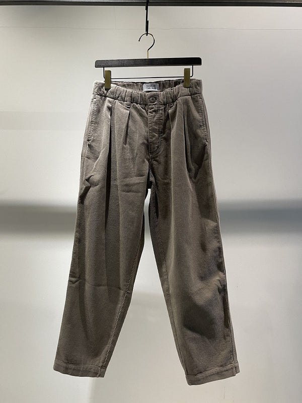 BASK IN THE SUN / TAPARED CORDUROY PANTS / TAUPE